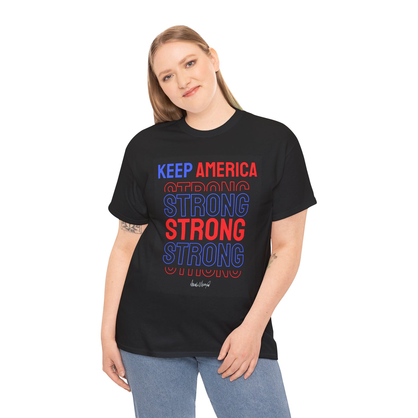 Keep America Strong | Political Statement Tee