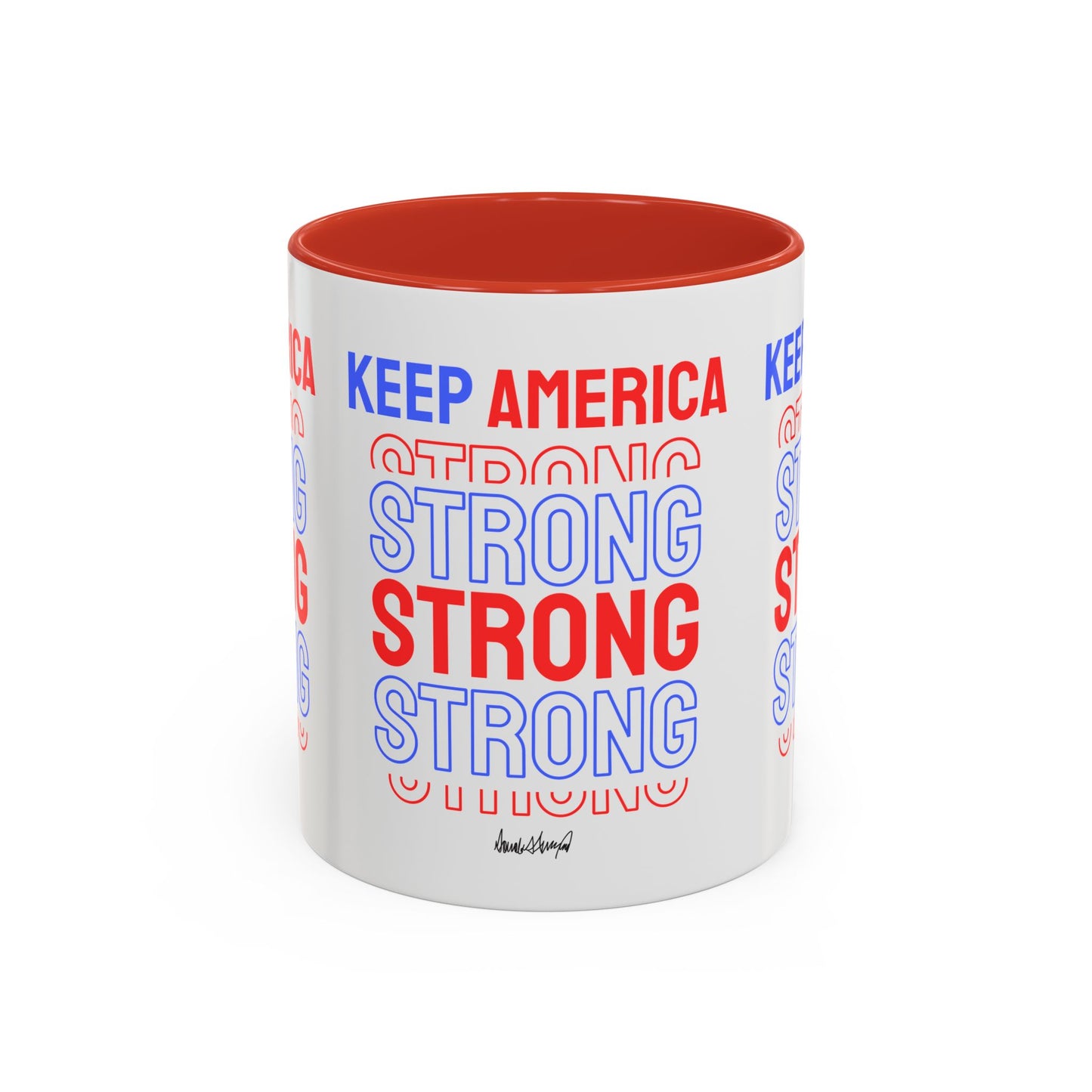 Keep America Strong | Coffee Mug