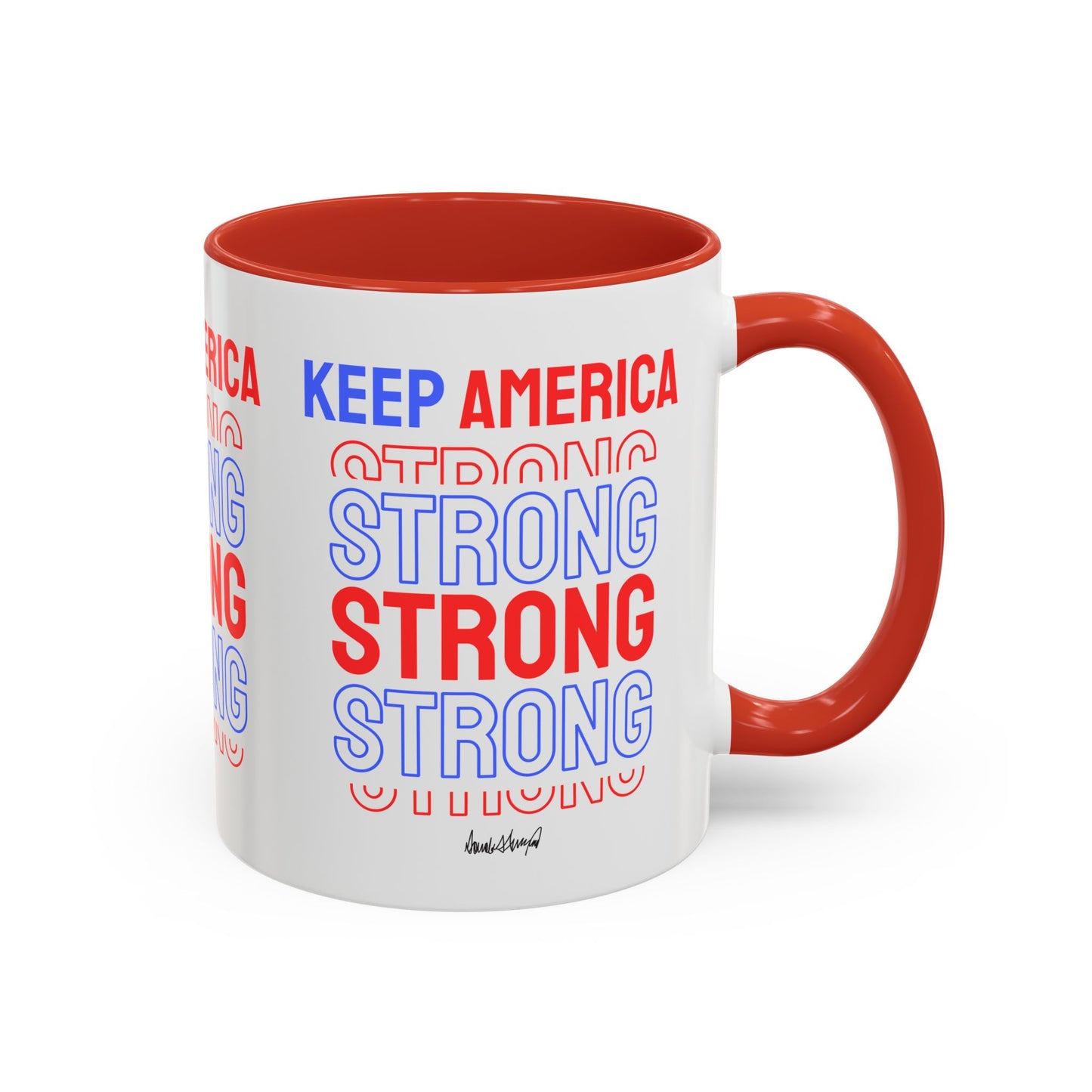 Keep America Strong | Coffee Mug